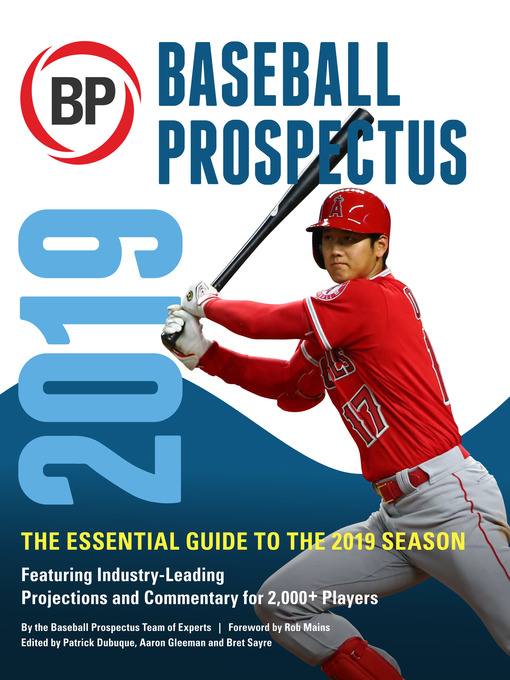 Title details for Baseball Prospectus 2019 by Baseball Prospectus, - Available
